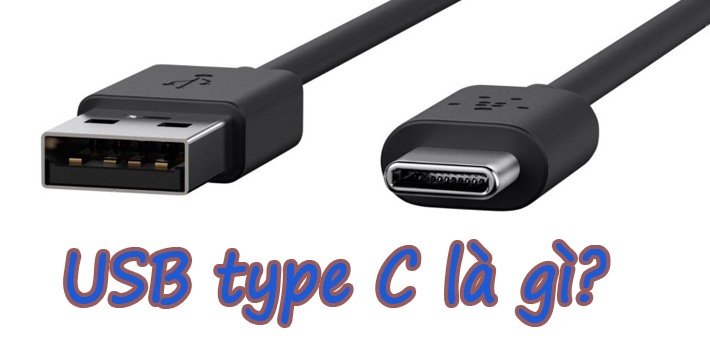 USB Type C là gì và smartphone type-c kêt nối tbi hdmi/vga