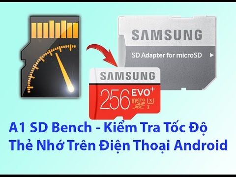 CÁCH KIỂM TRA TỐC ĐỘ THẺ NHỚ,USB...